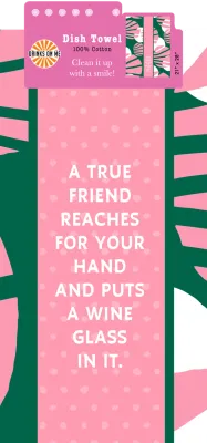DISH TOWEL: True Friend