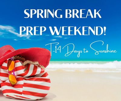 🌞 Spring Break Countdown Weekend