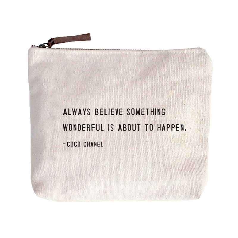 Always Believe Something Wonderful Canvas Zip Bag