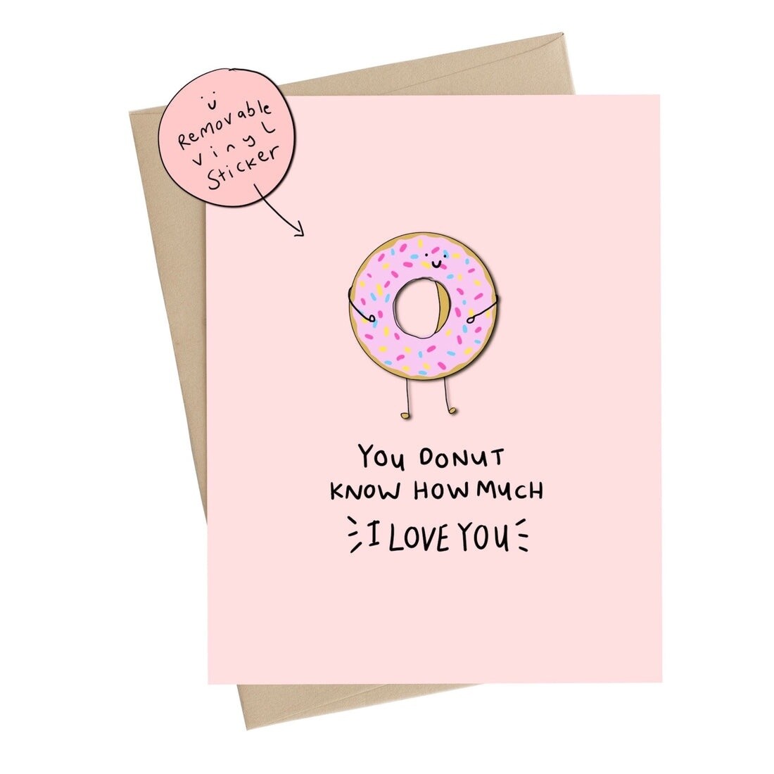 You Donut Know Vinyl Sticker Card