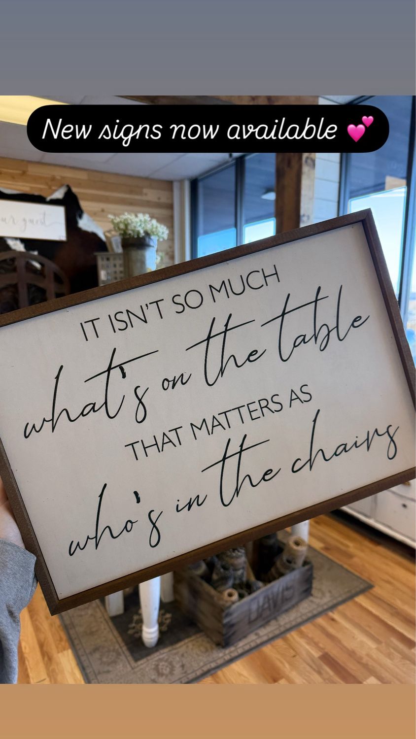 It Isn&#39;t So Much What&#39;s On The Table Sign