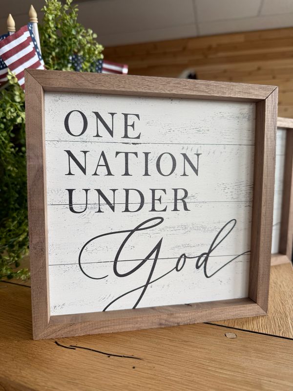 One Nation Under God Sign