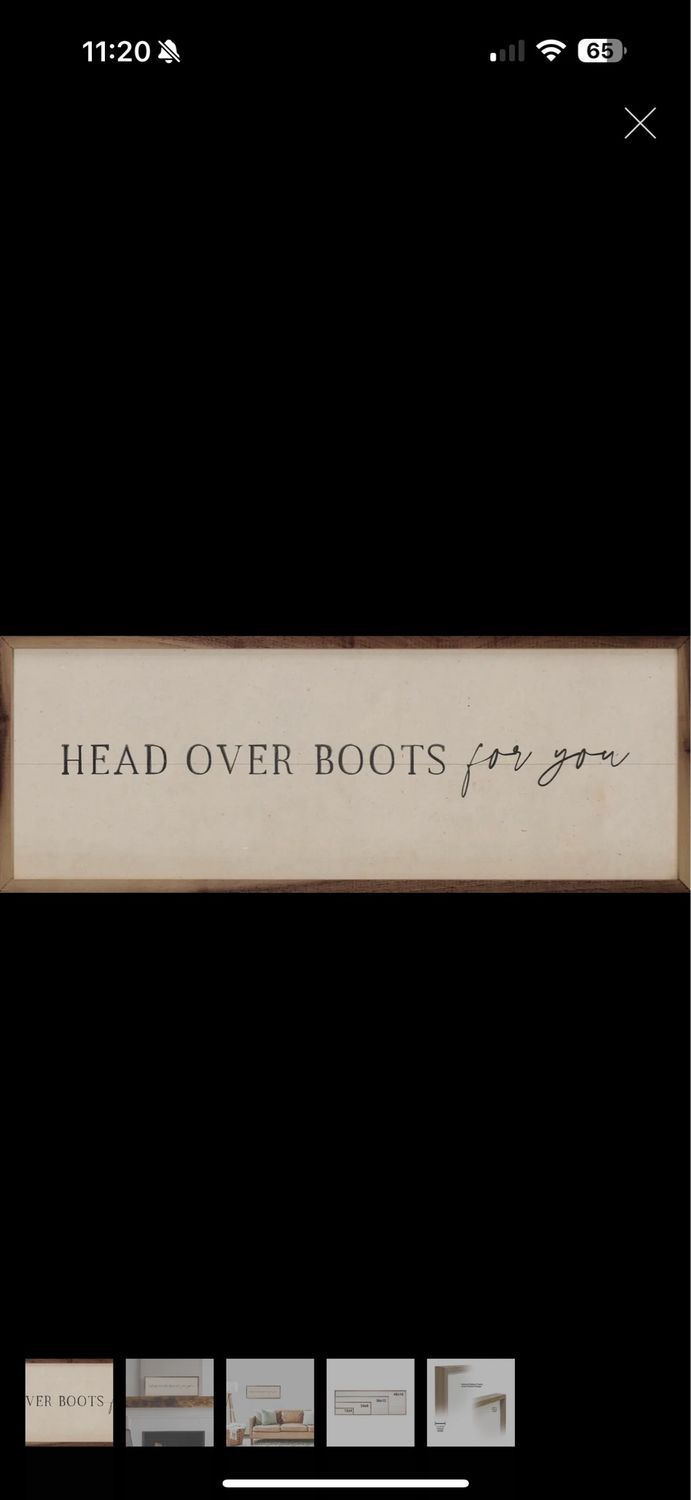 Head Over Boots For You Sign