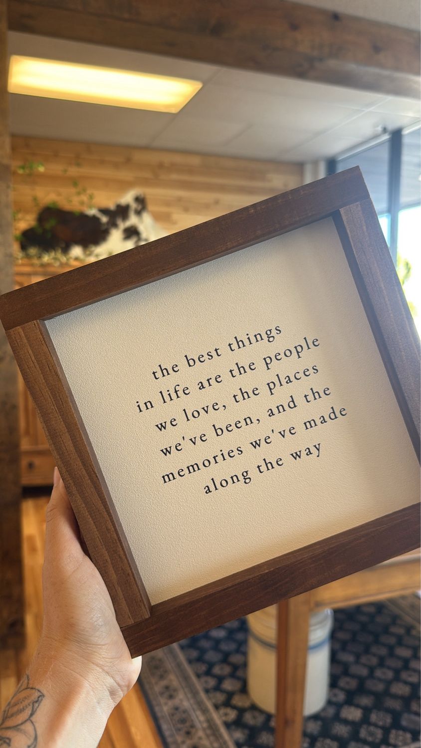 The Best Things in Life Sign 9x9