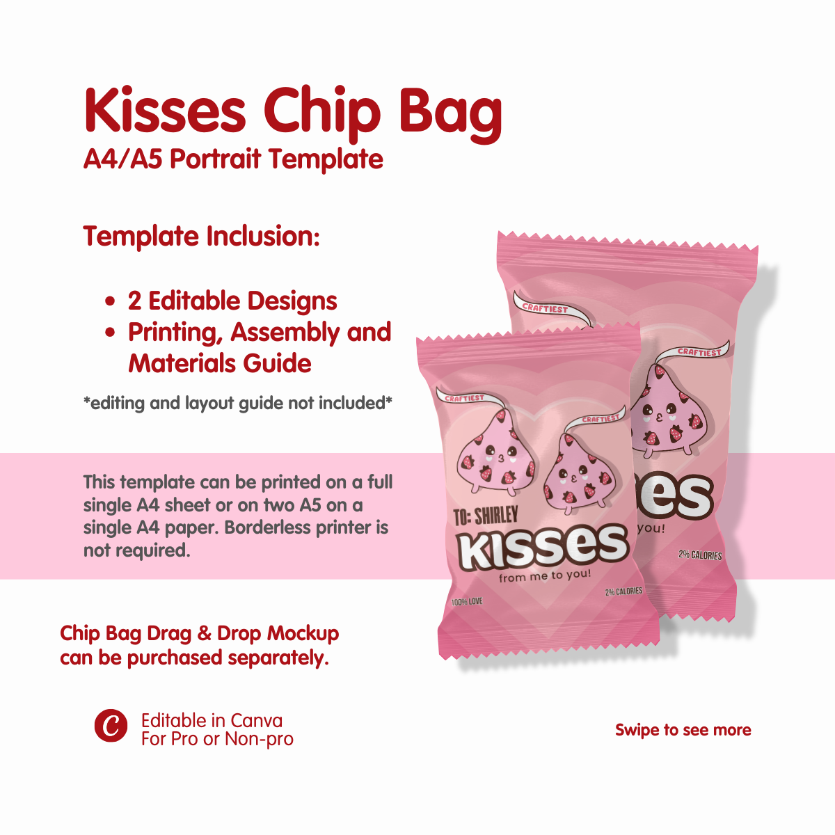Kisses Chip Bag A4/A5