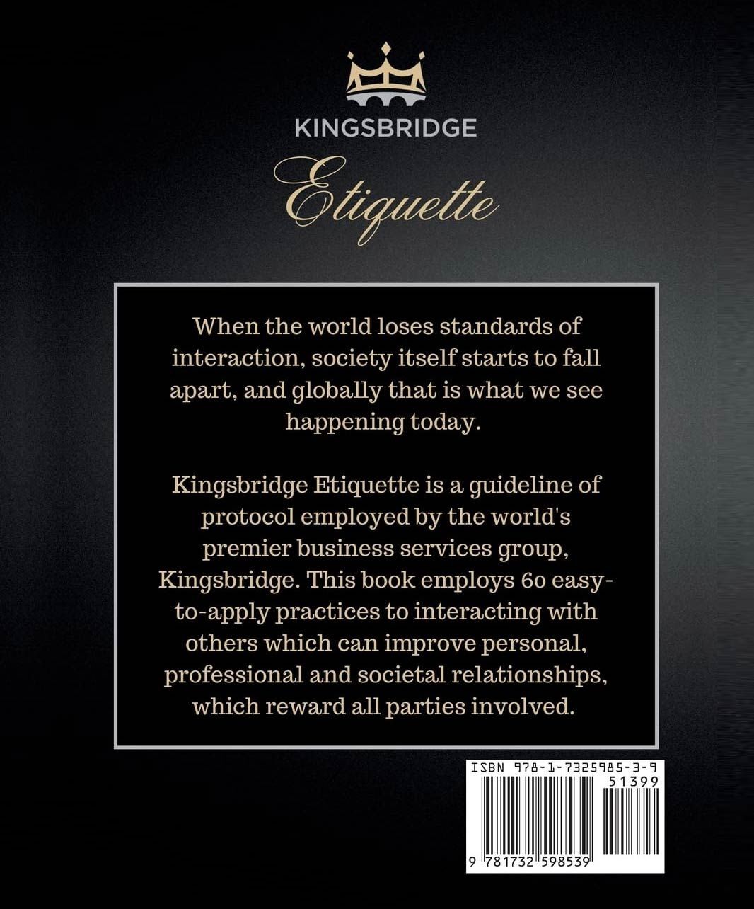 Kingsbridge Etiquette