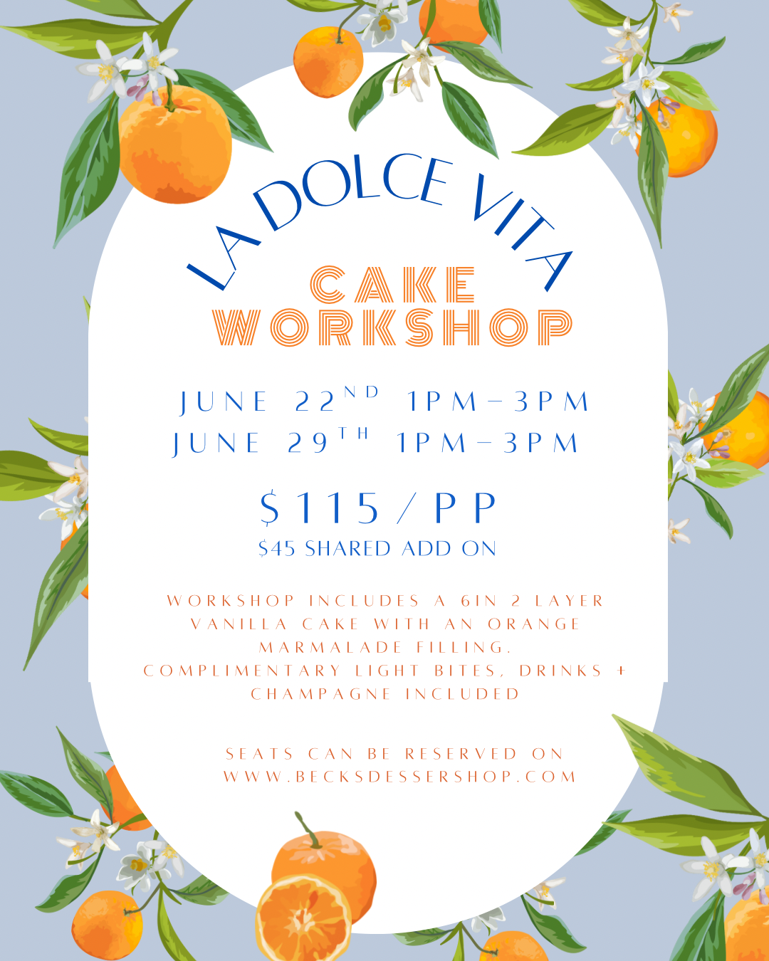 La Dolce Vita Cake Workshop - June 29