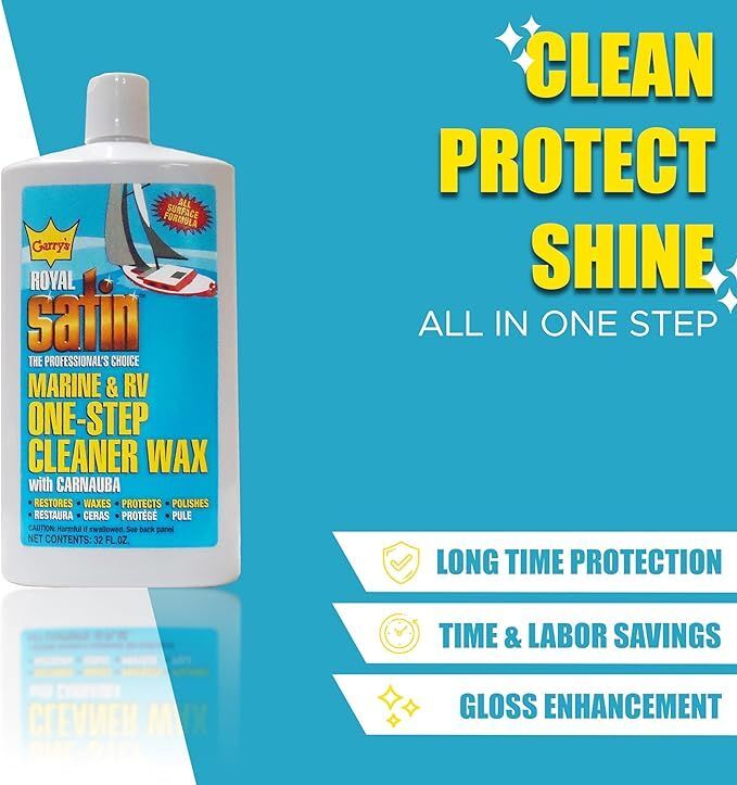 Garry's Royal Satin - Marine & RV Cleaner Wax: One-Step Carnauba Hydro-Polymers Oxidation Remover & Shine Restorer for Boats, Watercraft, RVs