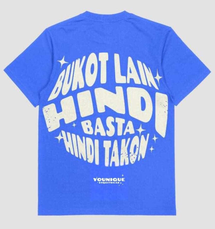 Bukot Lain Hindi Basta Hindi Takun Shirt