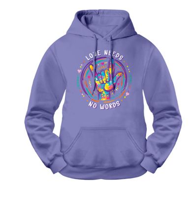 ASL Love Needs No Words Hoodie