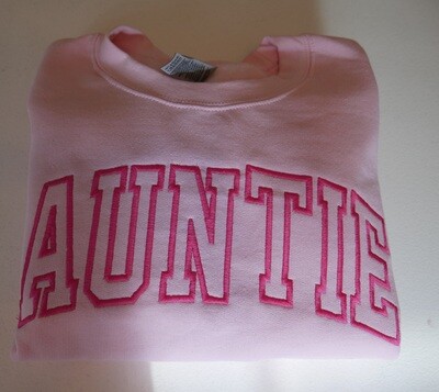 Auntie Embroidered Sweatshirt