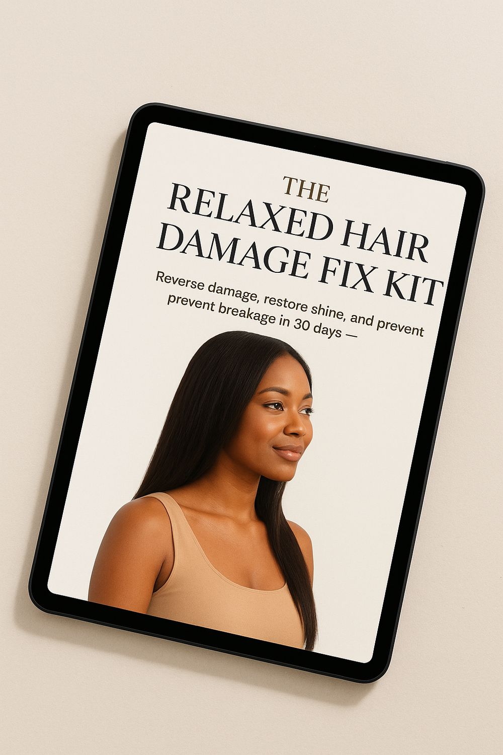 The Relaxed Hair Damage Fix Kit Ebook