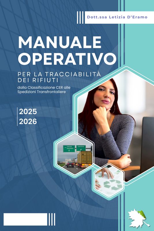 E- Book - Manuale Operativo per la Tracciabilità dei Rifiuti: dalla Classificazione CER alle Spedizioni Transfrontaliere