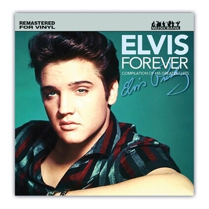 Elvis - Forever
