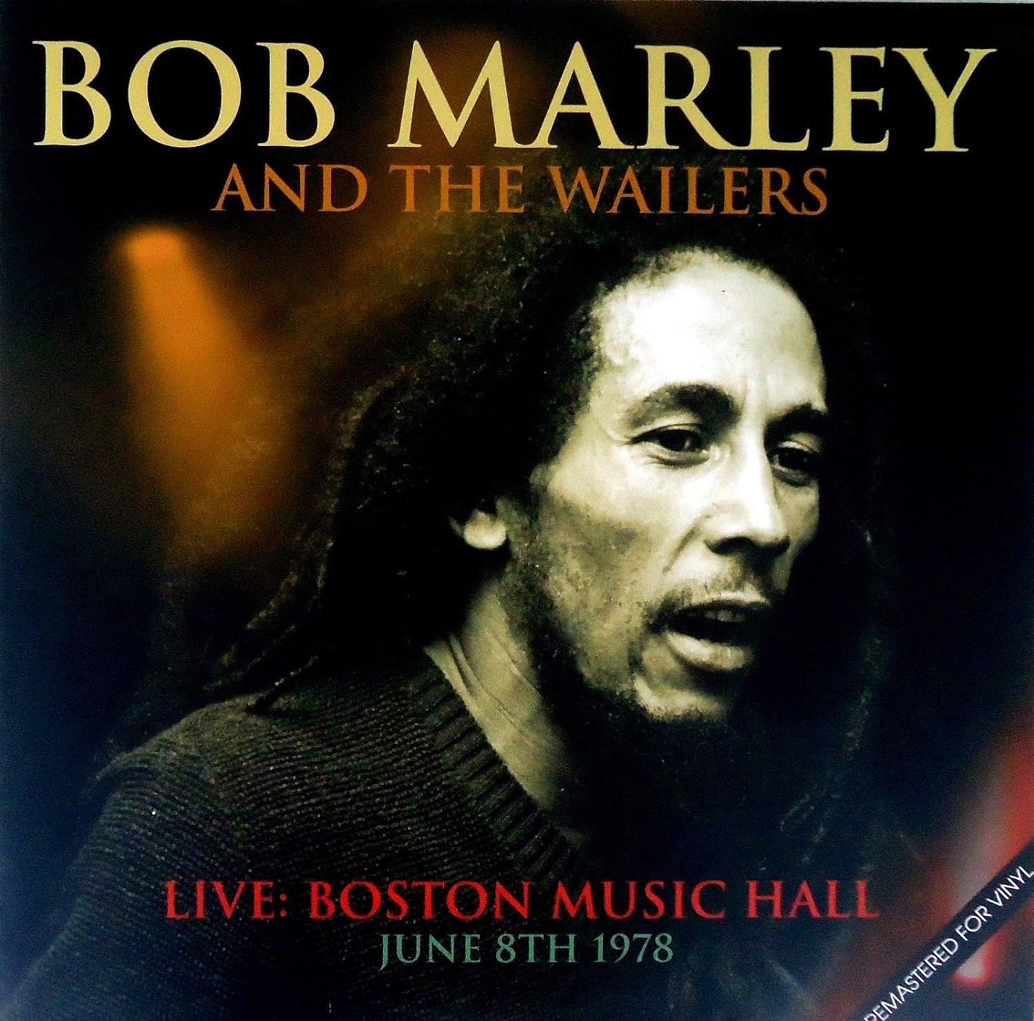 Bob Marley - Live at Boston Music Hall &#39;78