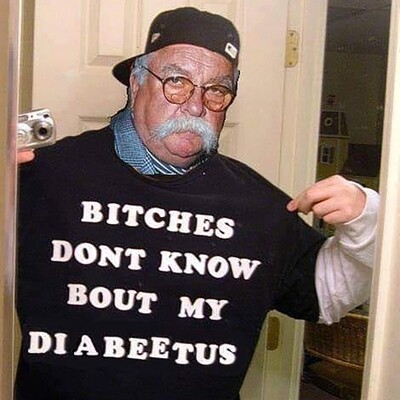 Bitches Dont Know Bout My Diabeetus Shirt