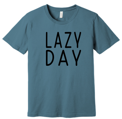 Lazy Day Shirt