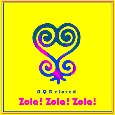 Zola! Zola! Zola! - N Q Beloved (mp3)
