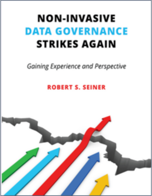 (*Not a Product*) Link to Book: Non-Invasive Data Governance Strikes Again: Gaining Experience and Perspective