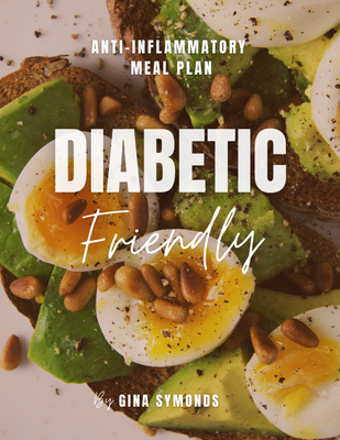 Diabetic Friendly Meal Plan