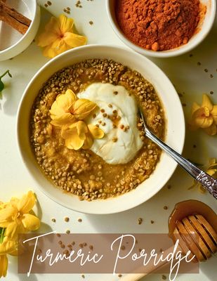 Immune Boosting Anti-Inflammatory Turmeric Porridge