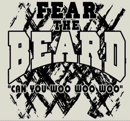 Fear the Beard