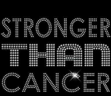 Stronger then Cancer
