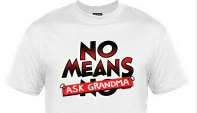 No Means Ask Grandma