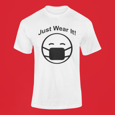 Just Wear It Tee
