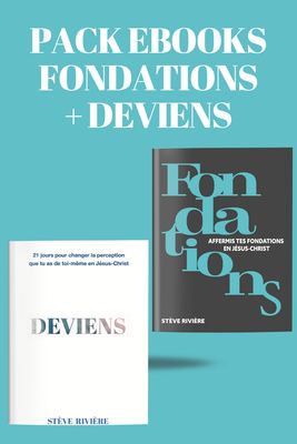 PACK EBOOK FONDATIONS + EBOOK DEVIENS
