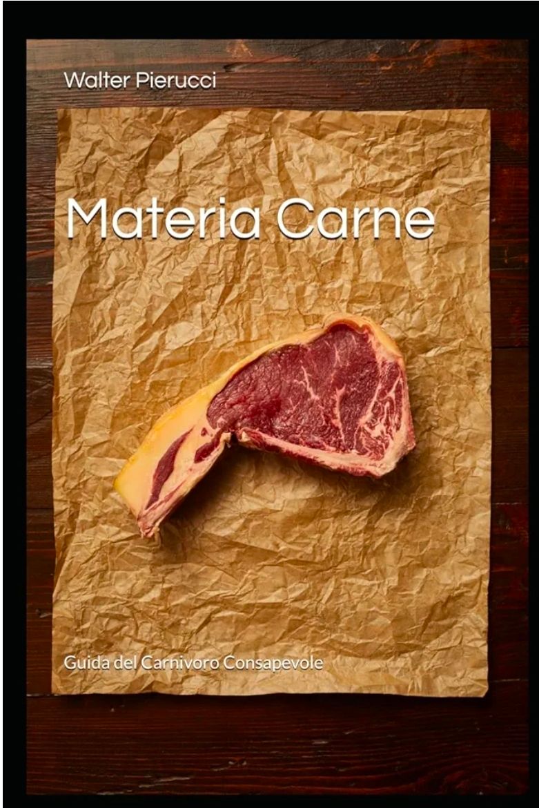 MATERIA CARNE — La Guida Definitiva del Carnivoro Consapevole
