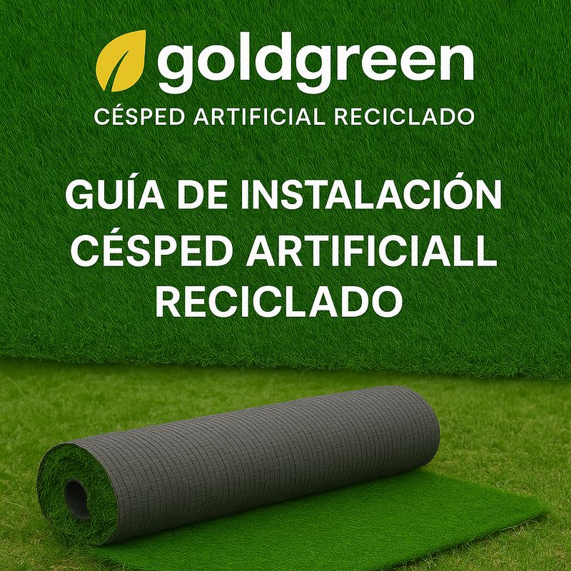 GUIA DE INSTALACIÓN  DE CÉSPED ARTIFICIAL