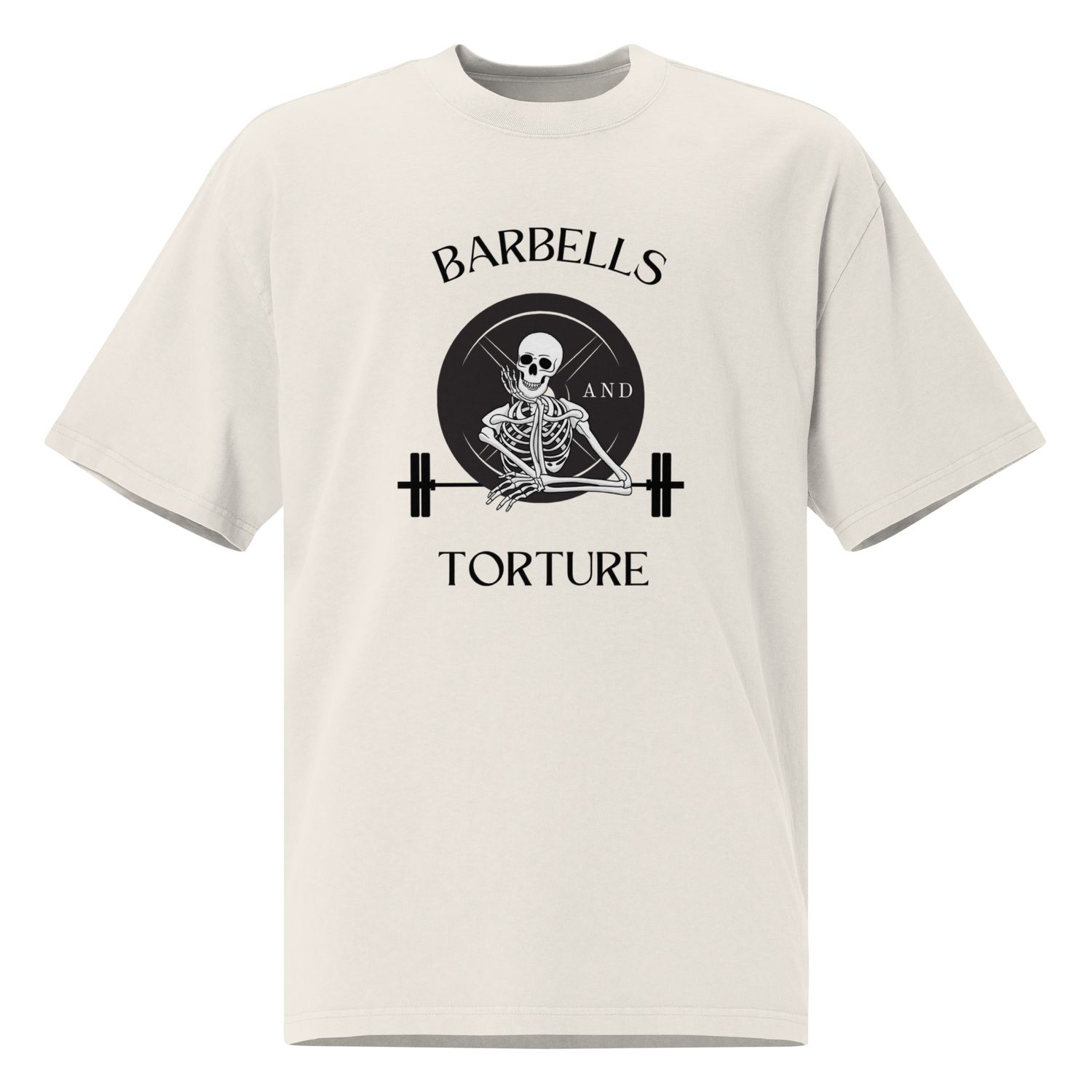 Oversized Tee - Barbells and Torture