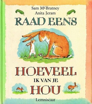 Voorleesboek : Raad eens hoeveel ik van je hou