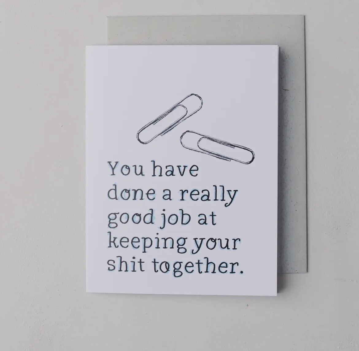 You Have Done a Really Good Job Card