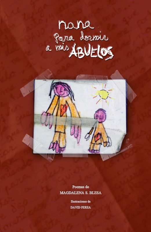 Nana para dormir a mis abuelos – Magdalena Sánchez Blesa