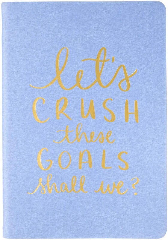 Let’s Crush These Goals