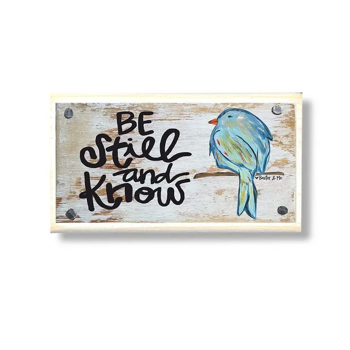 Happy Block, Be Still and Know Bluebird