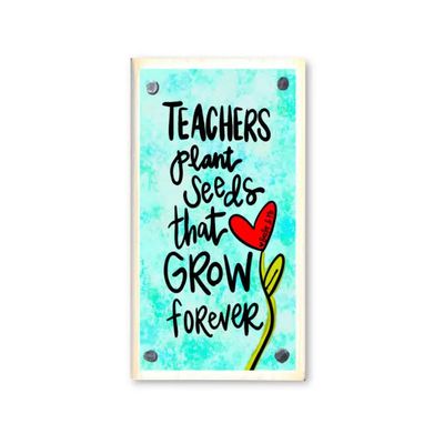 Happy Block, Teachers Plant Seeds