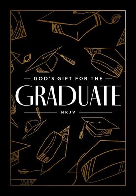 God’s Gift For The Graduate