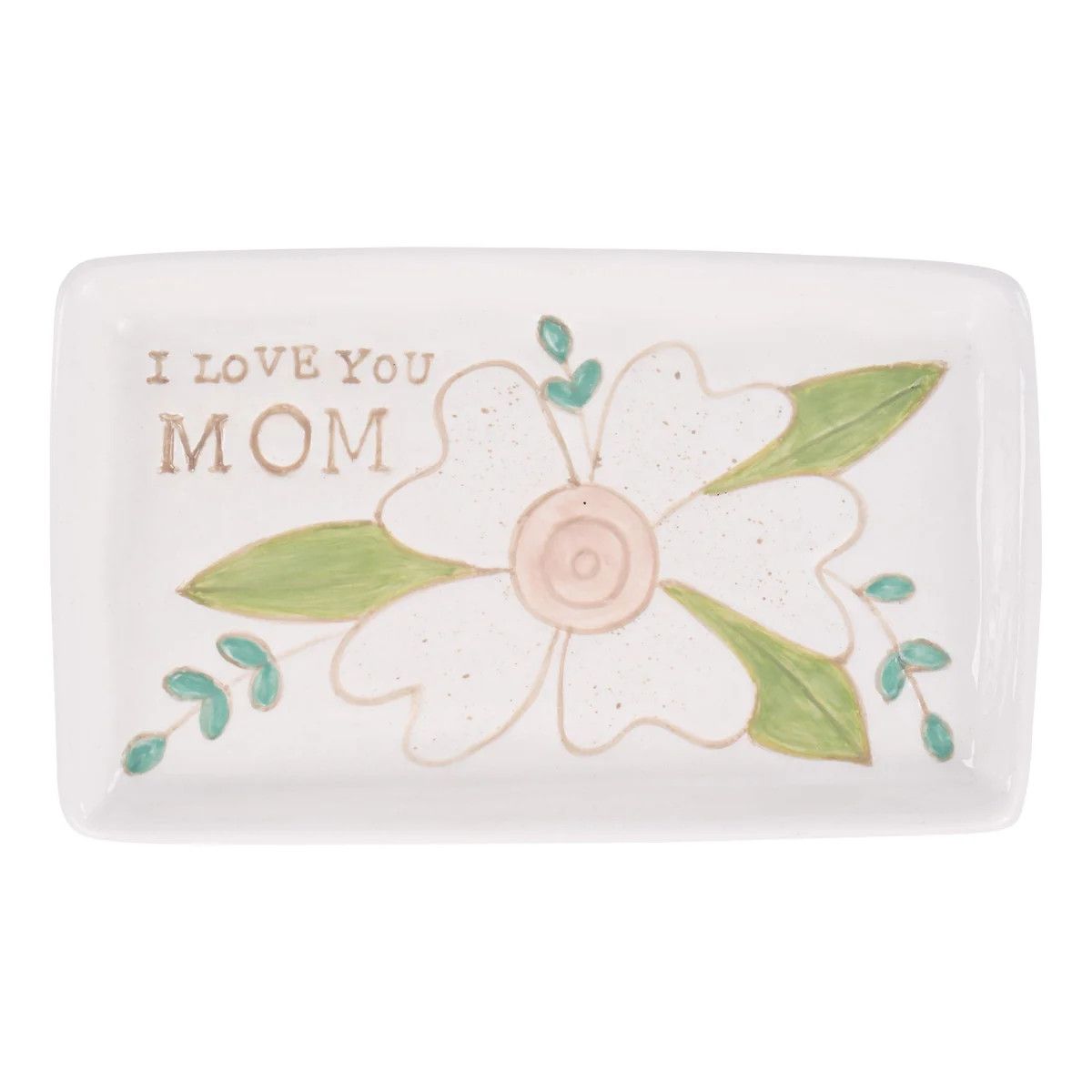 Trinket Tray, I love you MOM