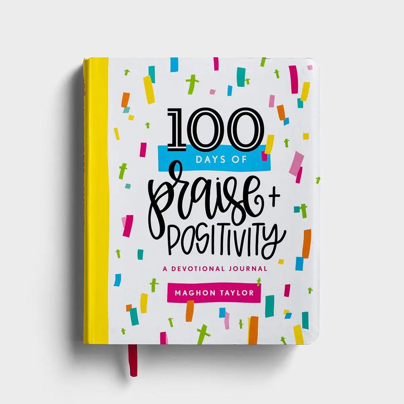 100 Days of Praise and Positivity Devotional Journal