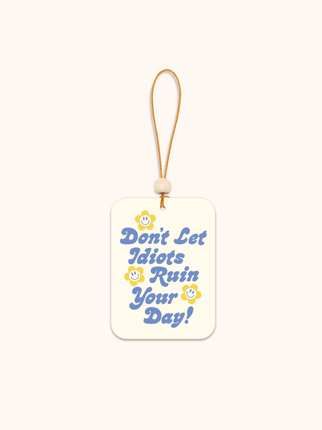 Don&#39;t Let It Ruin Your Day, Car Air Freshener Set of 2