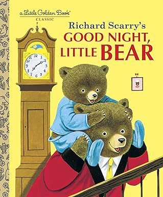 Golden Book, Richard Scarry&#39;s, Good Night Little Bear