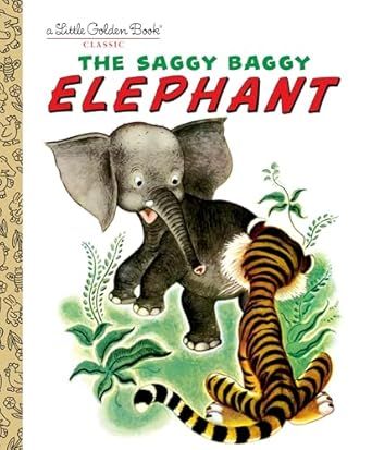 Golden Book, The Saggy Baggy Elephant