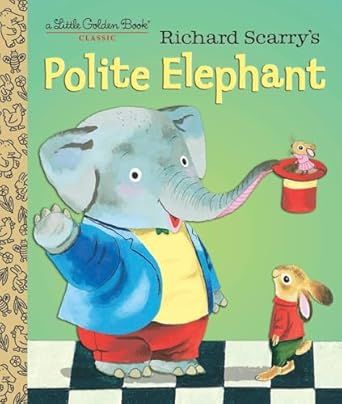 Golden Book, Polite Elephant
