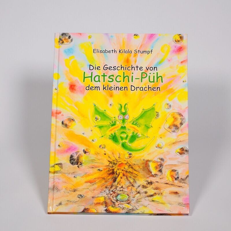 Bilderbuch "Die Geschichte von Hatschi-Püh dem kleinen Drachen"