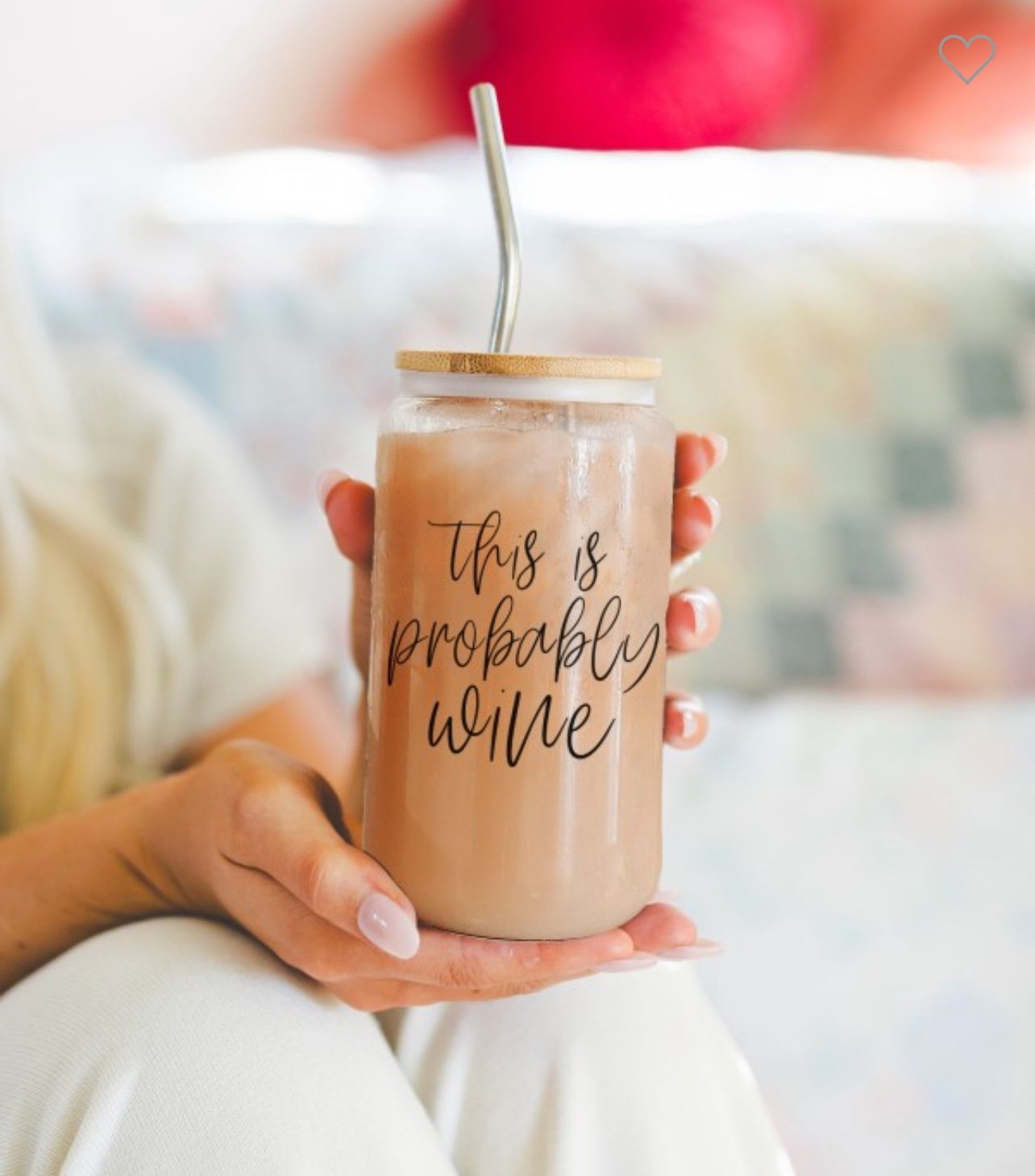 Probably Wine Glass Tumbler 17oz