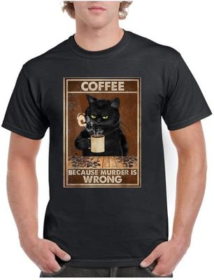 coffee cat cause murder is wrong tshirt