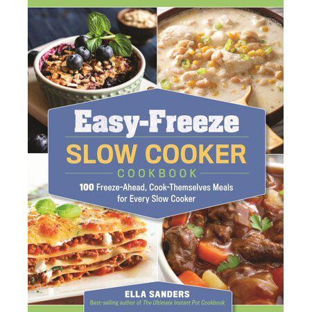 Easy Freeze Slow Cooker Cookbook